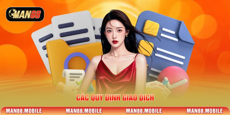 Các quy định giao dịch
