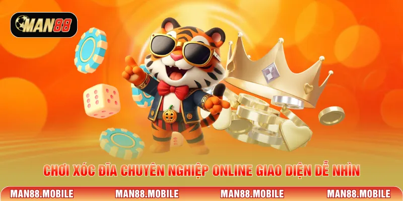 Chơi xóc đĩa chuyên nghiệp online giao diện dễ nhìn