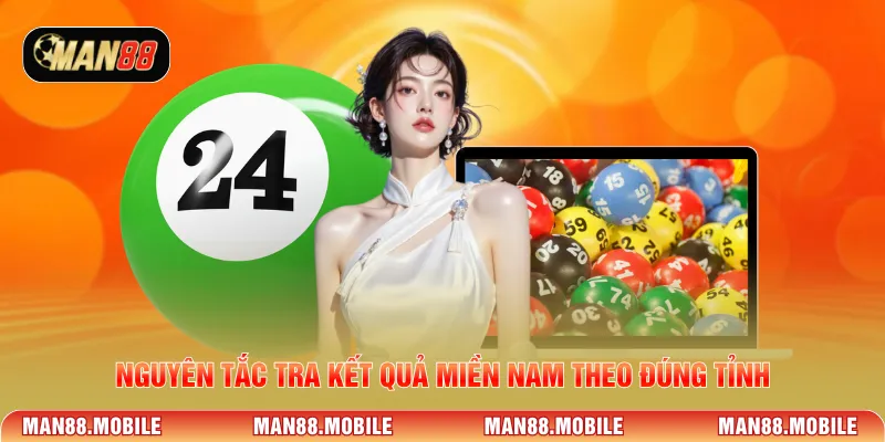 Nguyên tắc tra kết quả miền Nam theo đúng tỉnh
