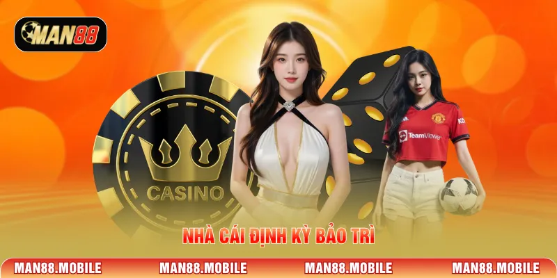 Nhà cái định kỳ bảo trì