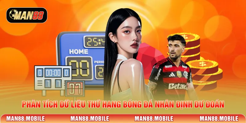 Phân tích dữ liệu thứ hạng bóng đá nhận định dự đoán