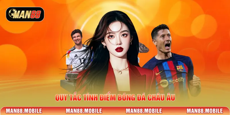 Quy tắc tính điểm bóng đá châu âu